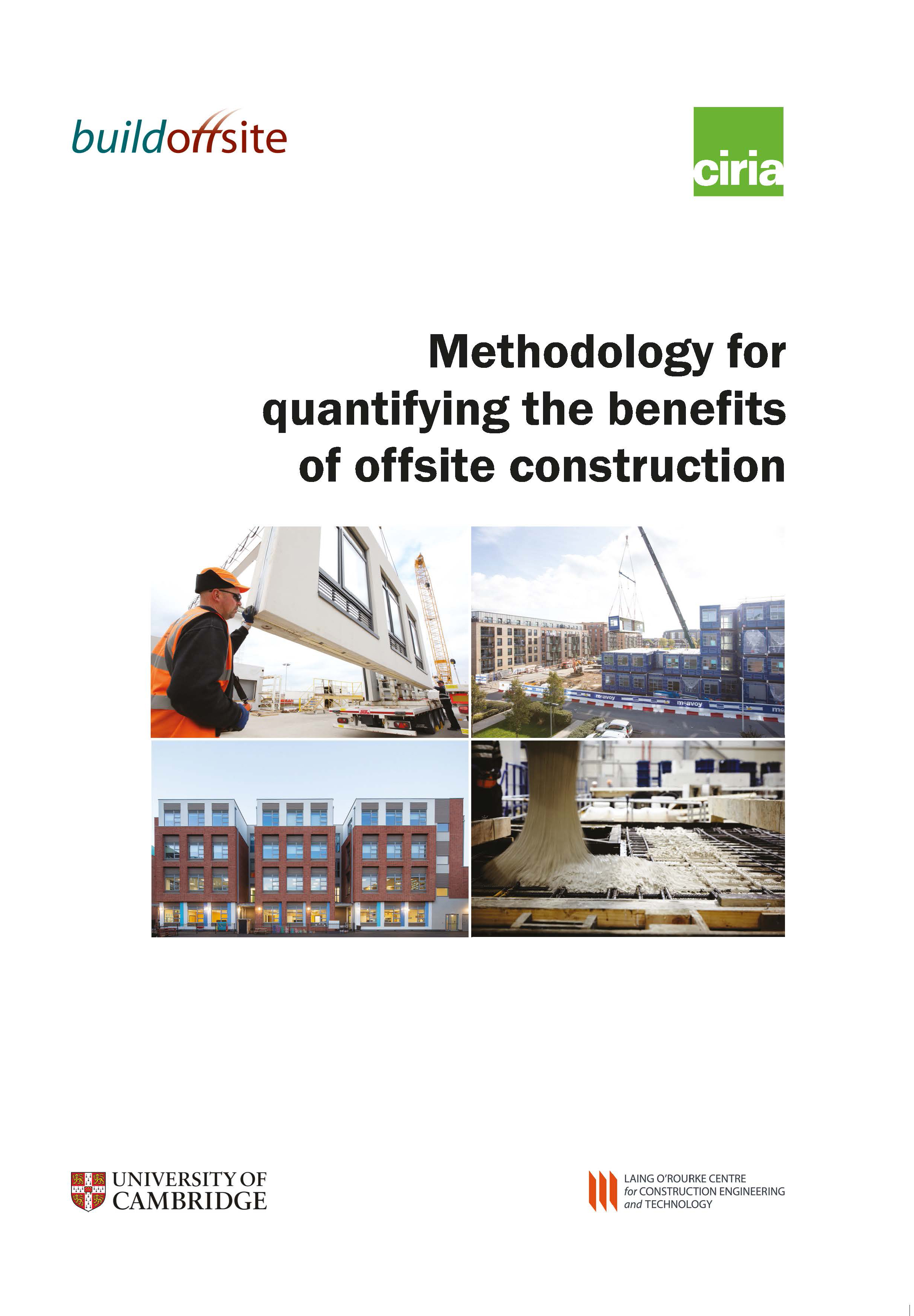 Methodology for quantifying the benefits of offsite construction 
