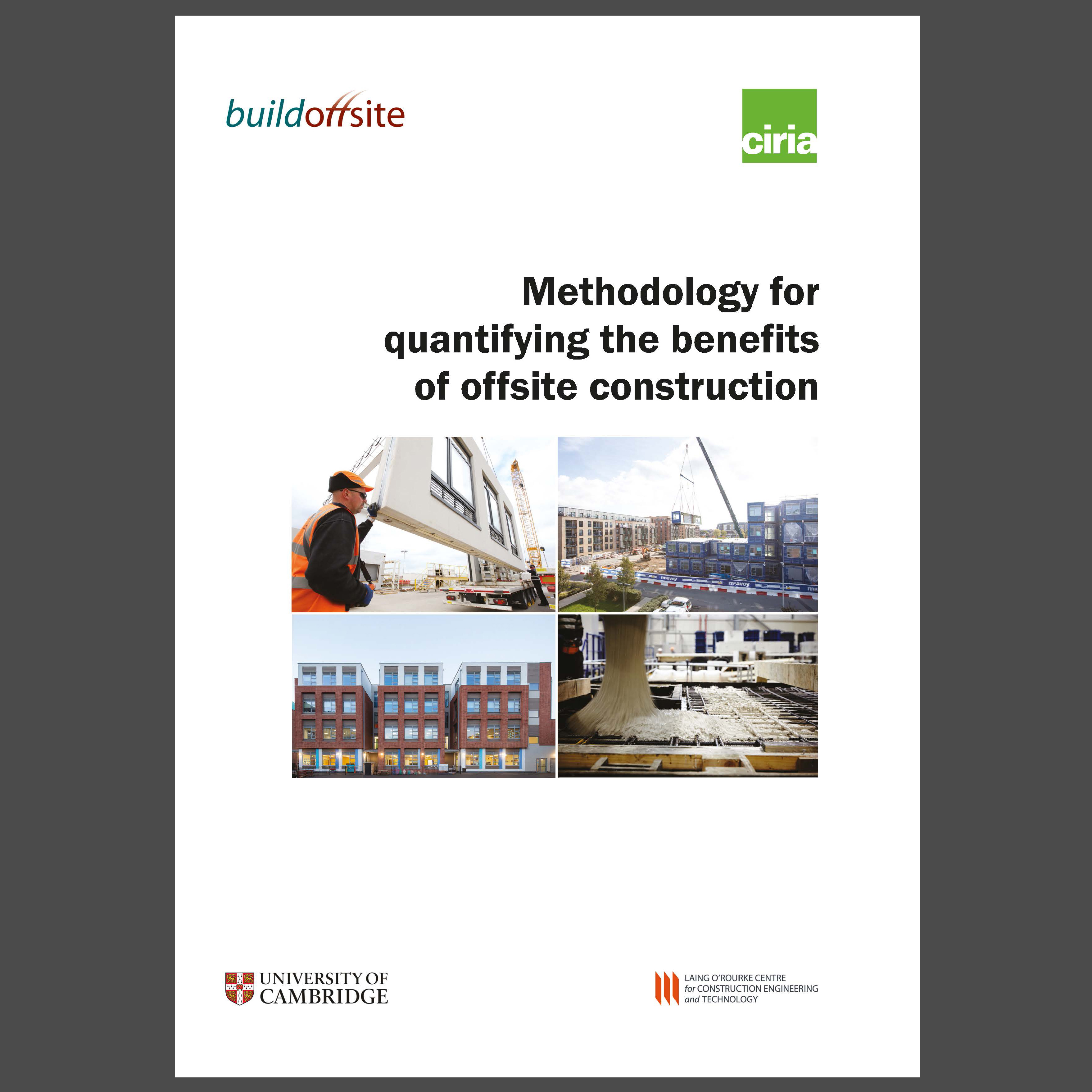 Methodology for quantifying the benefits of offsite construction